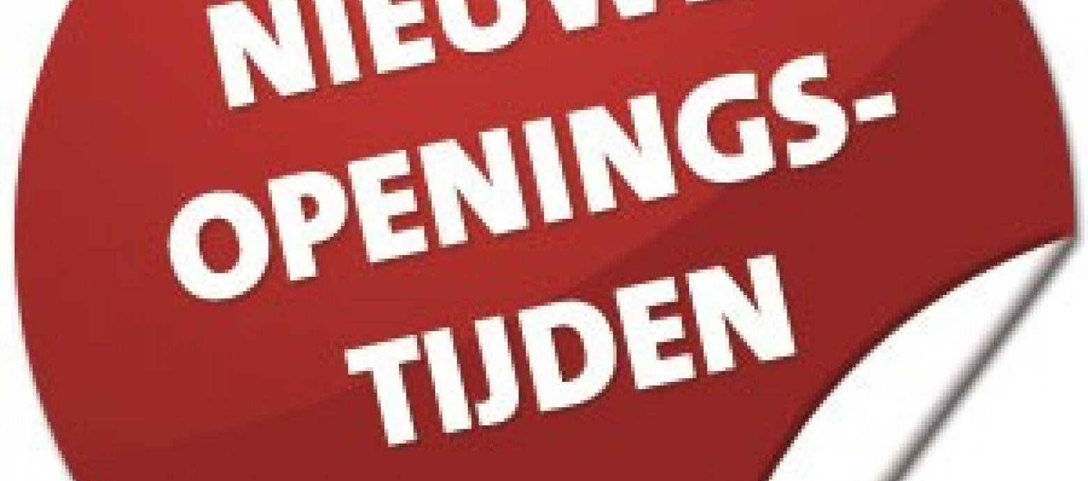 Nieuwe openingstijden