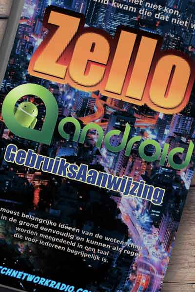 Zello Android gebruiksaanwijzing